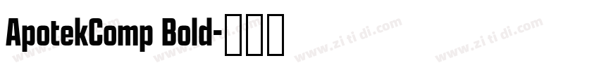 ApotekComp Bold字体转换